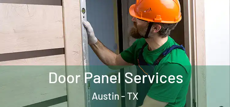  Door Panel Services Austin - TX