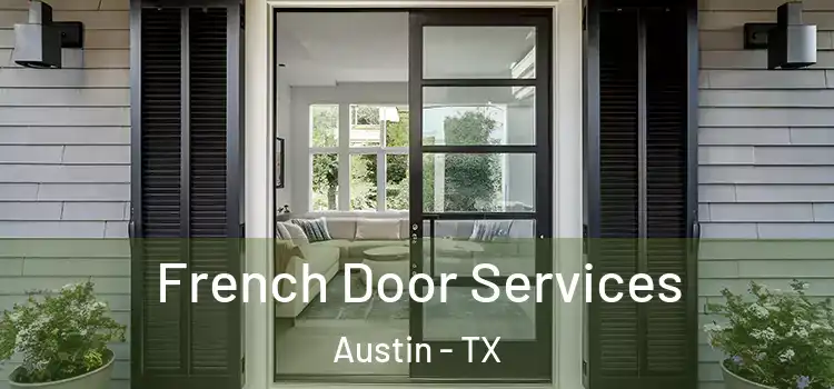 French Door Services Austin - TX