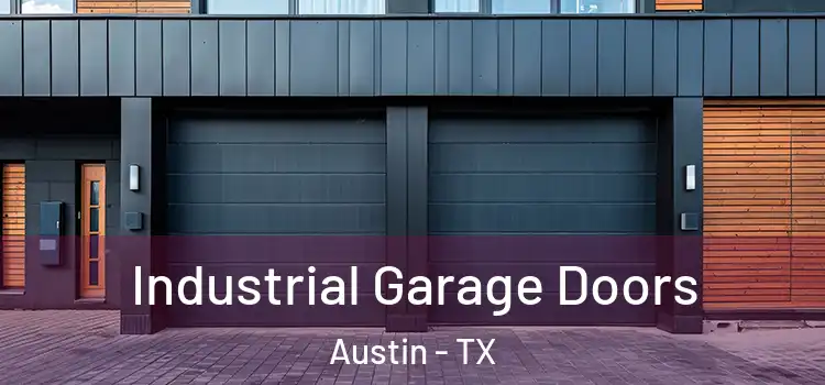  Industrial Garage Doors Austin - TX