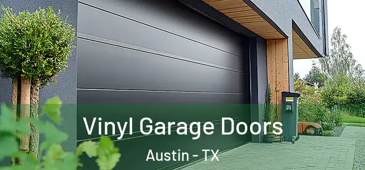  Vinyl Garage Doors Austin - TX
